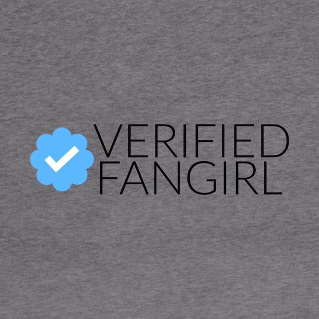 Verified Fangirl by FangirlFuel